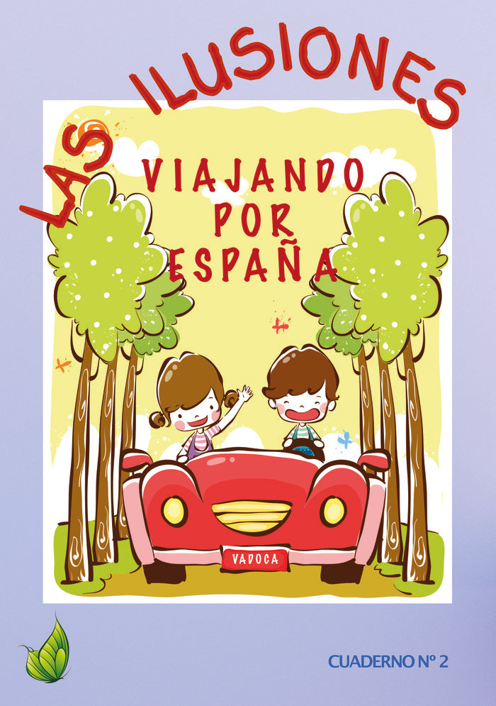 VIAJANDO POR ESPAÑA 2 LAS ILUSIONES | portada del libro