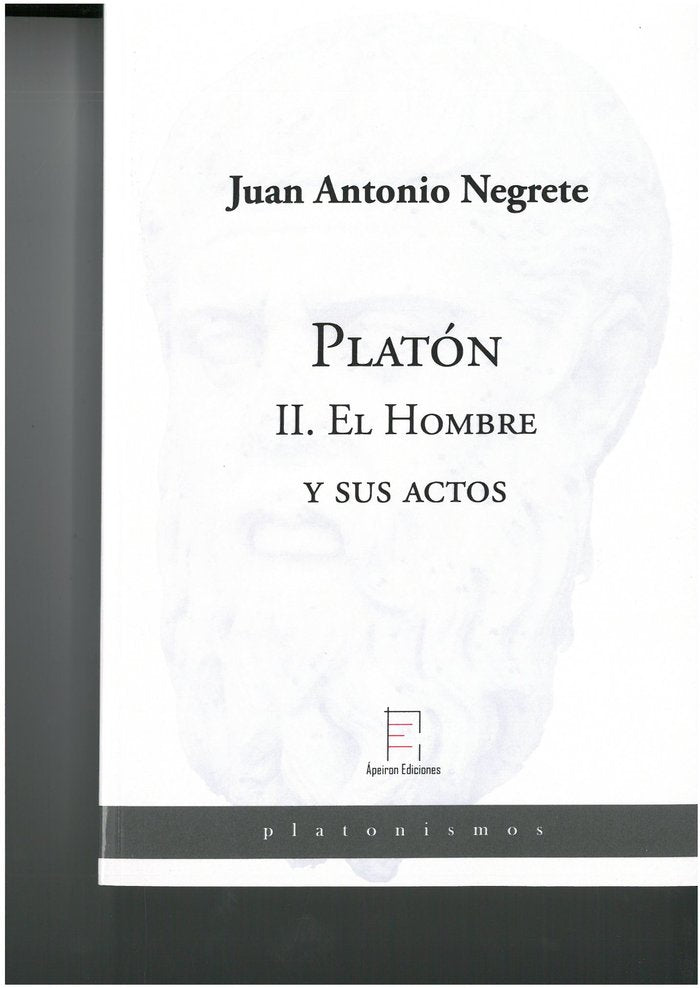 PLATON II. EL HOMBRE Y SUS ACTOS, de NEGRETE ALCUDIA, JUAN ANTONIO | portada del libro