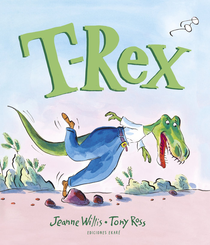 T-Rex, de JEANNE WILLIS | portada del libro