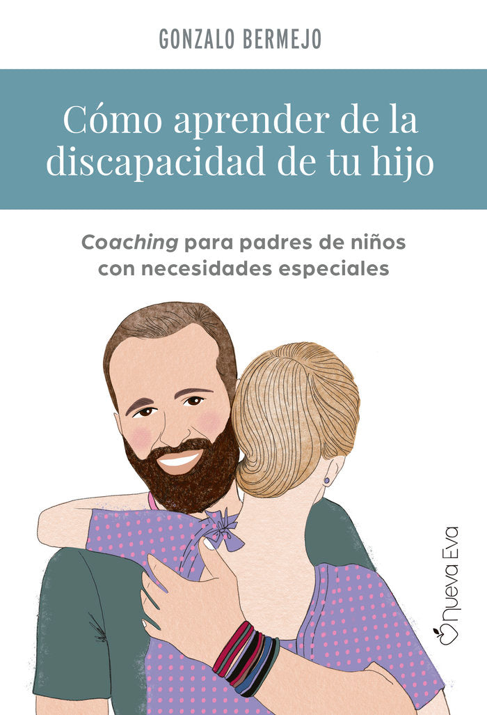 COMO APRENDER DISCAPACIDAD DE TU HIJO, de RUIZ, BEGOÑA | portada del libro