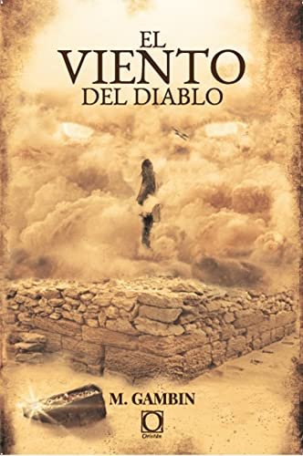 El viento del diablo, de GAMBIN GARCIA, MARIANO | portada del libro
