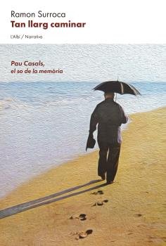 TAN LLARG CAMINAR, de SURROCA, RAMON | portada del libro