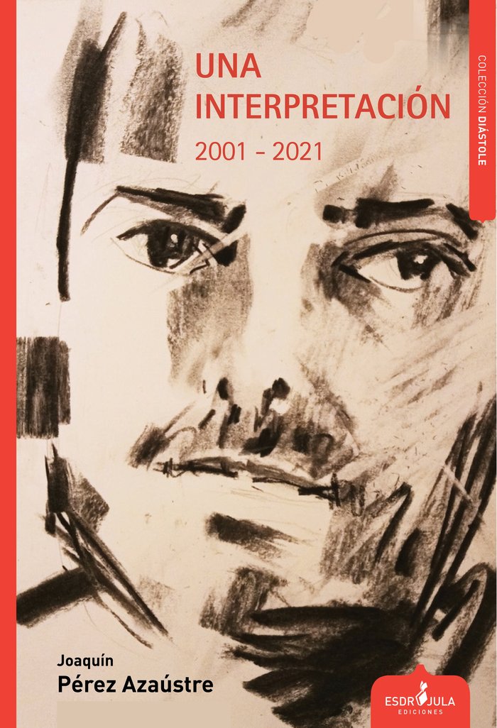 UNA INTERPRETACIÓN, de PÉREZ AZAÚSTRE, JOAQUÃN | portada del libro