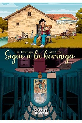 SIGUE A LA HORMIGA, de ORBE, ALEX | portada del libro