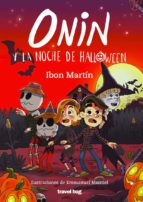ONIN Y LA NOCHE DE HALLOWEEN, de Ibon Martín | portada del libro