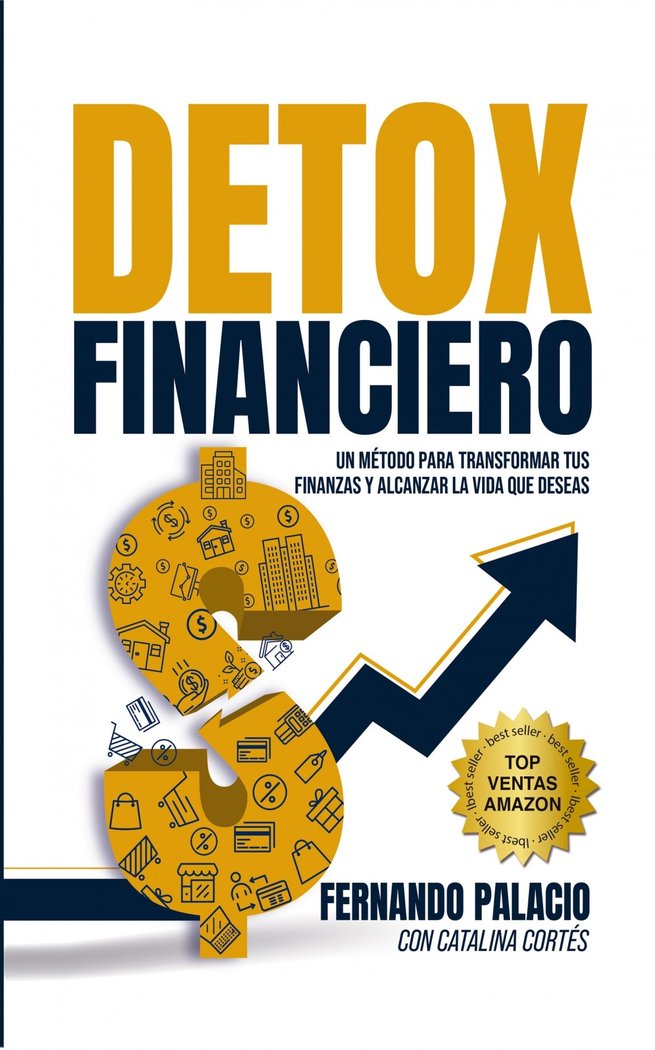 Detox financiero: 16 secretos para desintoxicar tus finanzas, de Cortés, Catalia | portada del libro