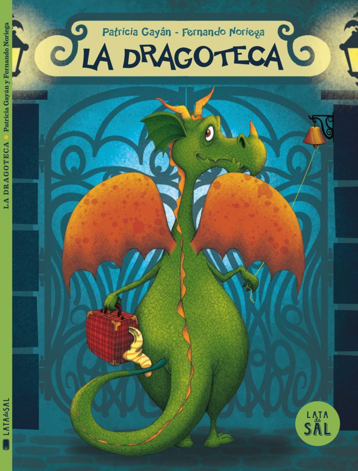 LA DRAGOTECA, de GAYAN, PATRICIA | portada del libro