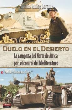 DUELO EN EL DESIERTO ( VOL. II ), de MUÑOZ LORENTE, ANTONIO | portada del libro