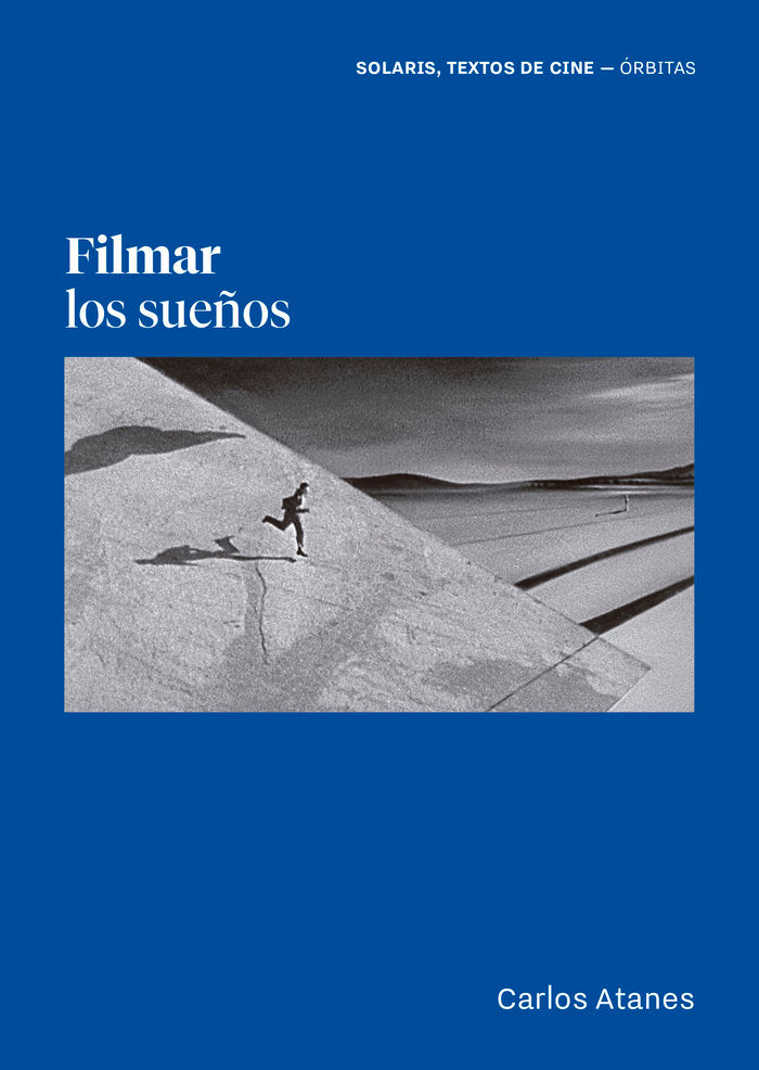 Filmar los sueños, de ATANES | portada del libro