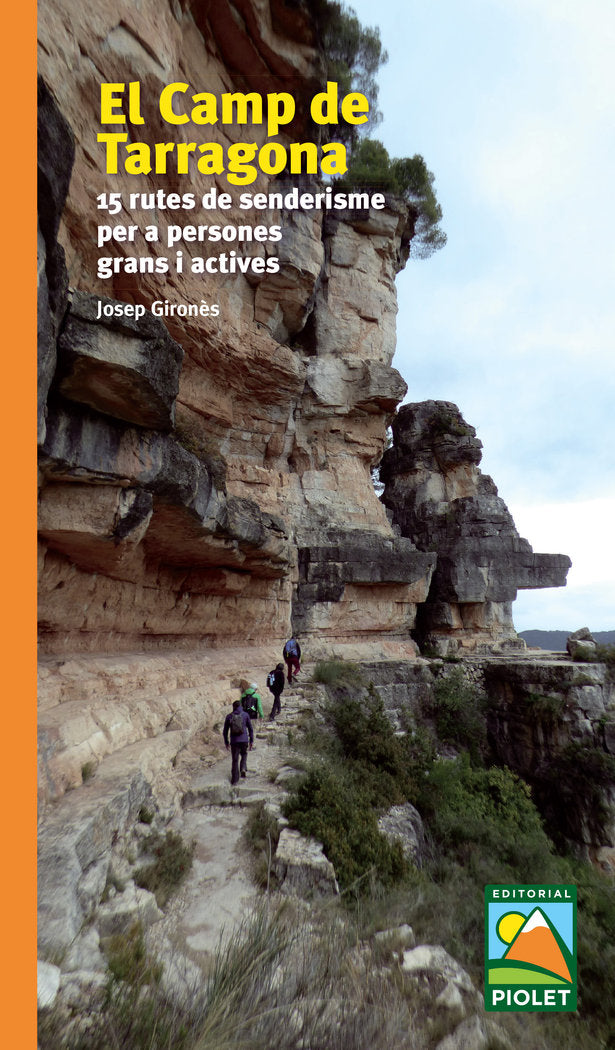 El Camp de Tarragona. 15 rutes de senderisme, de Gironès, Josep | portada del libro