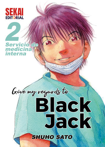 Give my regards to Black Jack 2, de Sato, Shuho | portada del libro