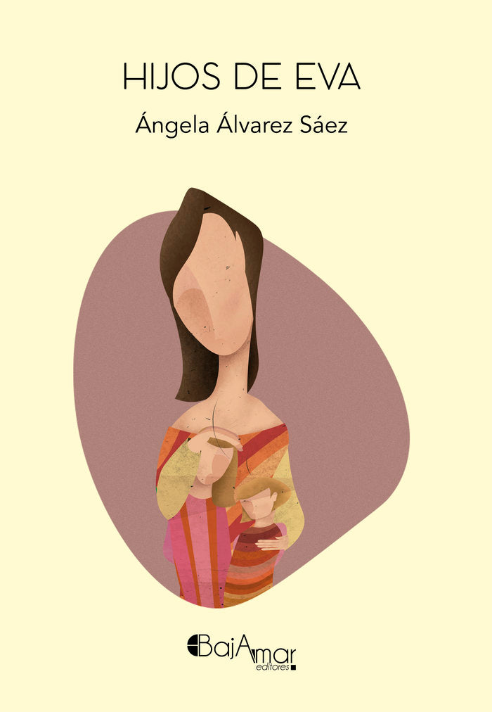 HIJOS DE EVA, de ÁLVAREZ SÁEZ, ÁNGELA | portada del libro