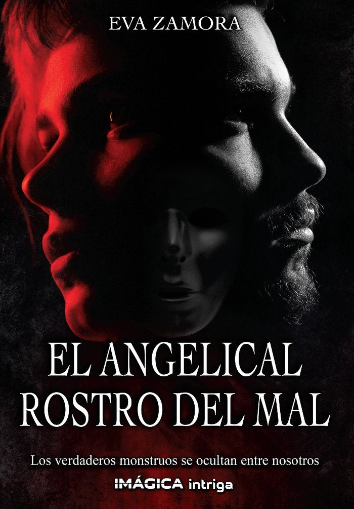 El angelical rostro del mal, de Zamora, Eva | portada del libro