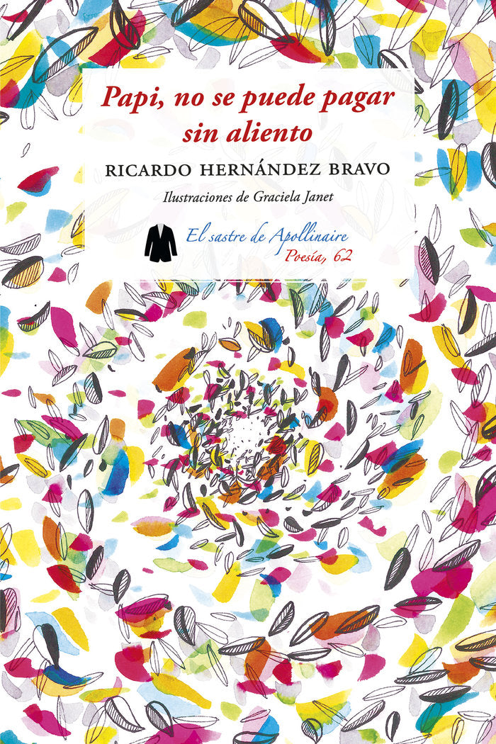 Papi, no se puede pagar sin aliento, de HERNÁNDEZ BRAVO, RICARDO | portada del libro