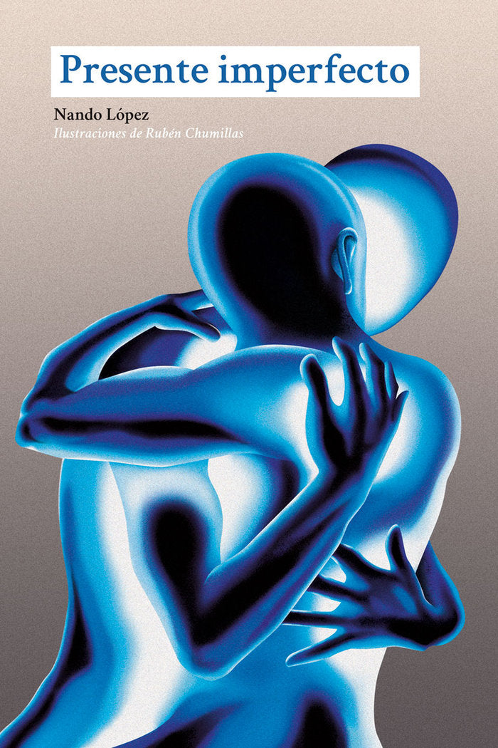 PRESENTE IMPERFECTO, de LOPEZ, NANDO | portada del libro