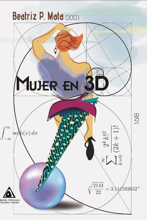 MUJER EN 3D, de MATA, BEATRIZ P. | portada del libro
