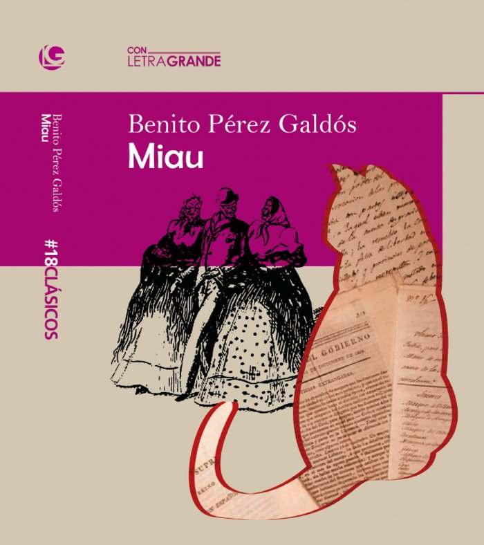 MIAU (Edicion letra grande), de Pérez Galdós, Benito | portada del libro