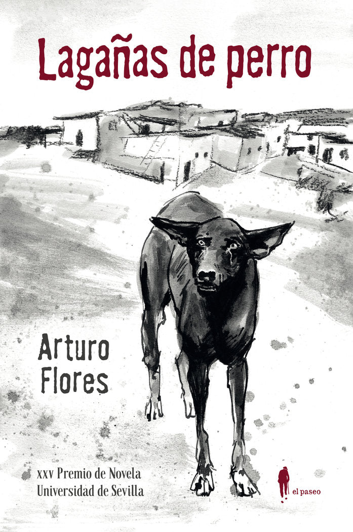 LAGAÑAS DE PERRO, de FLORES, ARTURO | portada del libro