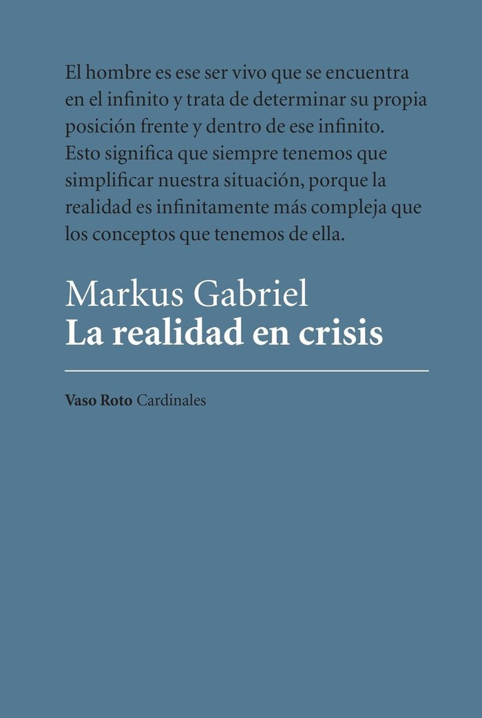 LA REALIDAD EN CRISIS, de GABRIEL, MARKUS | portada del libro