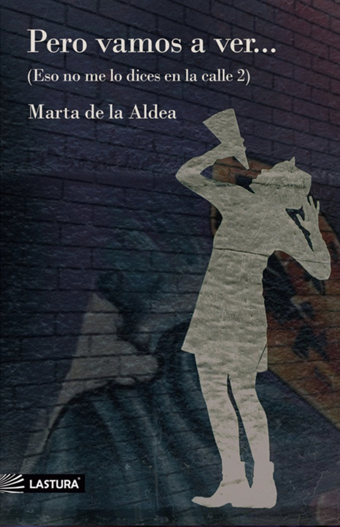 Pero vamos a ver?, de de la Aldea, Marta | portada del libro