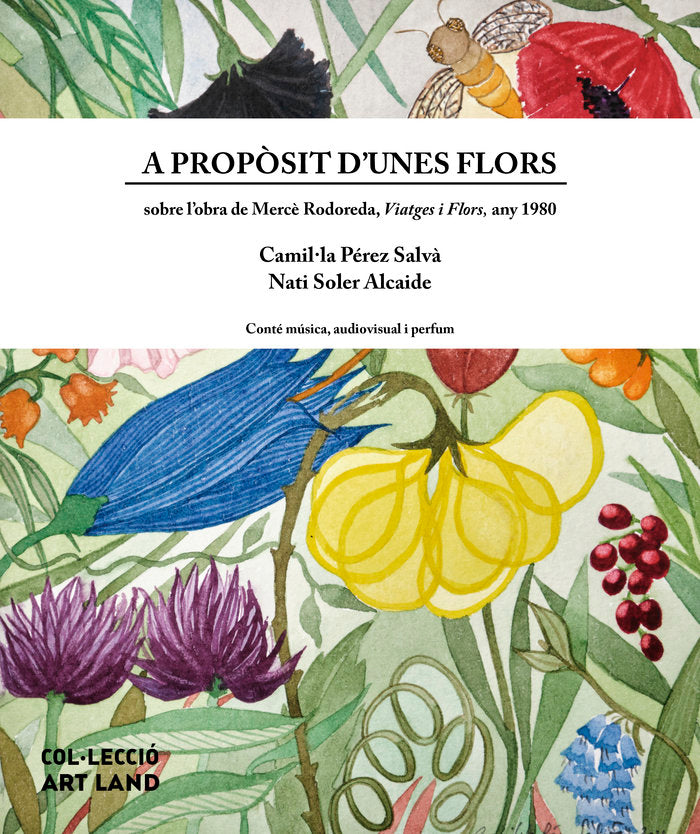 A PROPÒSIT D'UNES FLORS, de Pérez Salvà, Camil·la | portada del libro