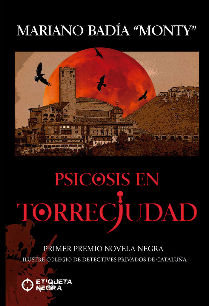 PSICOSIS EN TORRECIUDAD, de Badia Buil, Mariano | portada del libro