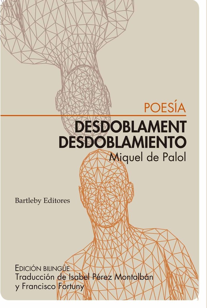 DESDOBLAMENT / DESDOBLAMIENTO, de DE PALOL, MIQUEL | portada del libro