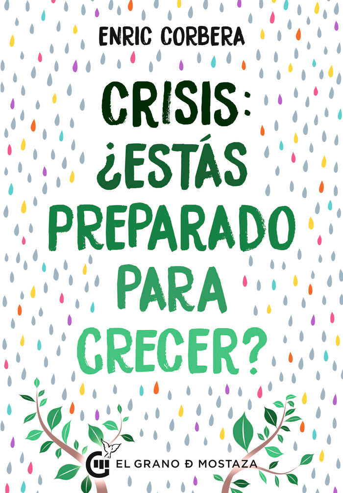 CRISIS ESTAS PREPARADO PARA CRECER, de CORBERA SASTRE, ENRIC | portada del libro