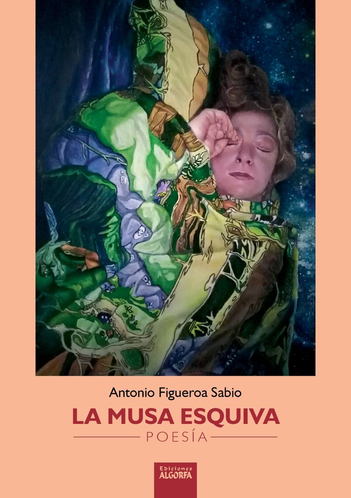 LA MUSA ESQUIVA, de Figueroa Sabio, Antonio | portada del libro