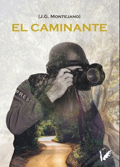 El caminante, de Juan Ignacio González Montejano | portada del libro