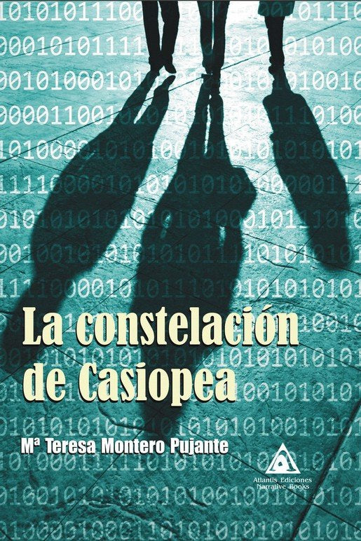 CONSTELACION DE CASIOPEA, LA, de MONTERO PUJANTE, MARIA TERESA | portada del libro