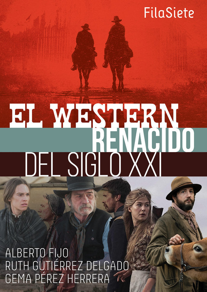 El Western renacido del siglo XXI, de Fijo, Alberto | portada del libro
