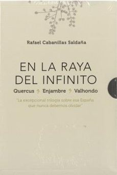 EN LA RAYA DEL INFIERNO (QUERCUS*ENJAMBRE*VALHONDO), de CABANILLAS SALDAÑA | portada del libro