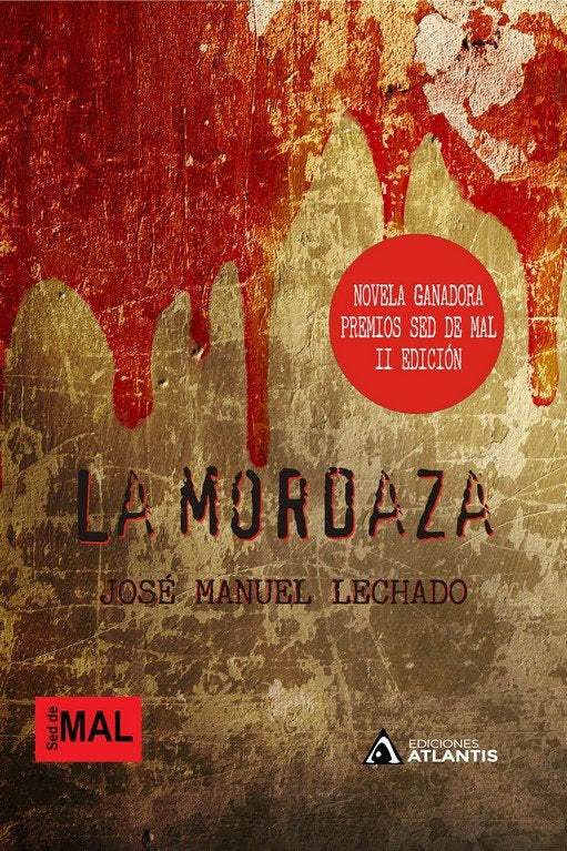 MORDAZA, LA, de LECHADO, JOSE MANUEL | portada del libro