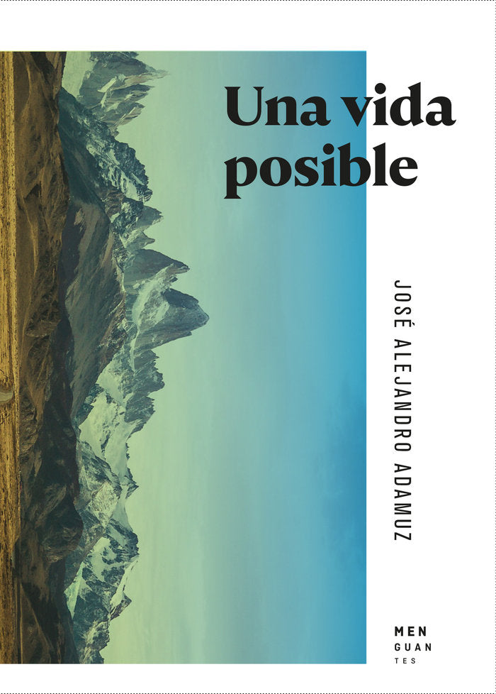UNA VIDA POSIBLE, de Adamuz, José Alejandro | portada del libro