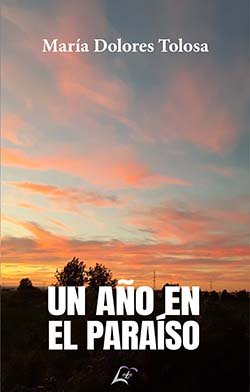 UN AÑO EN EL PARAISO, de TOLOSA, MARIA DOLORES | portada del libro