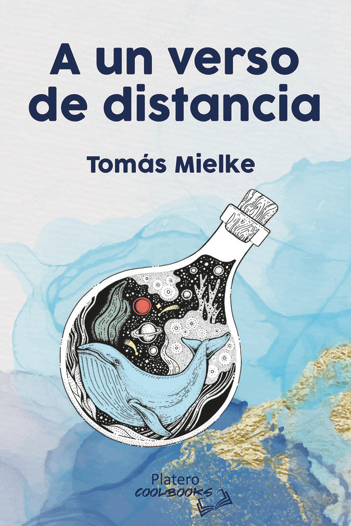 A UN VERSO DE DISTANCIA, de MIELKE, TOMÁS | portada del libro