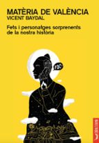 MATERIA DE VALENCIA, de Vicent Baydal | portada del libro