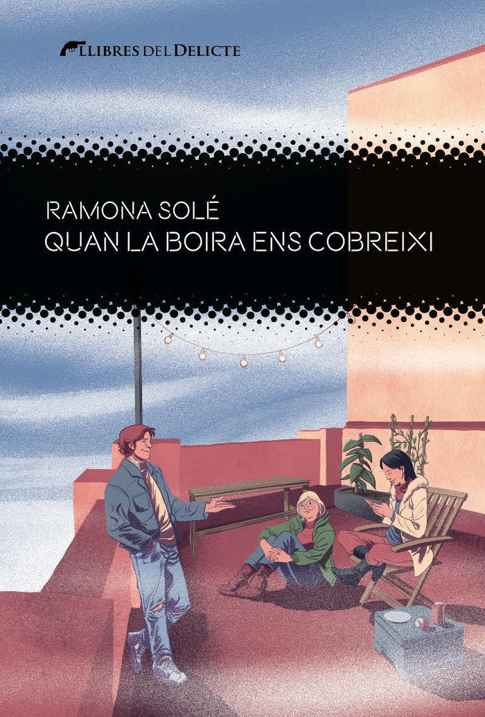 QUAN LA BOIRA ENS COBREIXI, de SOLE, RAMONA | portada del libro