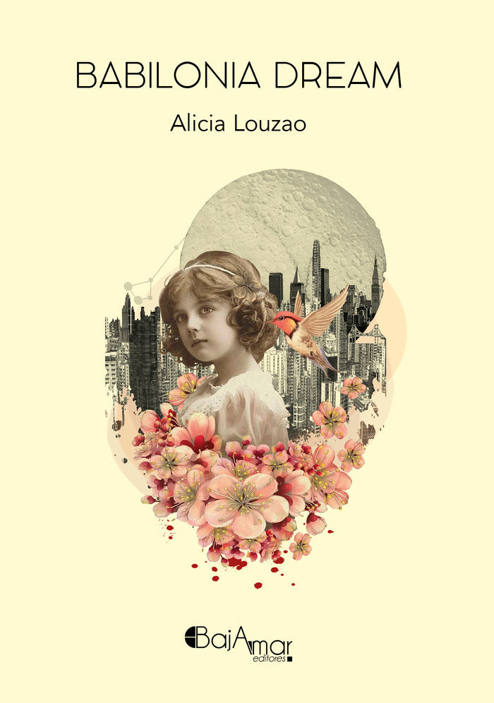 BABILONIA DREAM, de LOUZAO, ALICIA | portada del libro