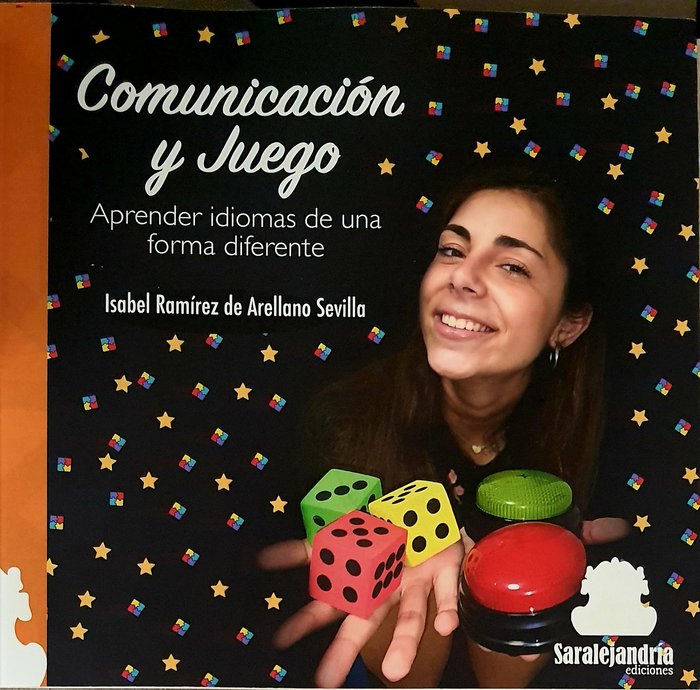 COMUNICACIÓN Y JUEGO, de RAMIREZ DE ARELLANO SEVILLA, ISABEL | portada del libro