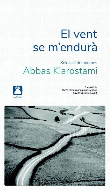 EL VENT SE MENDURA, de KIAROSTAMI | portada del libro