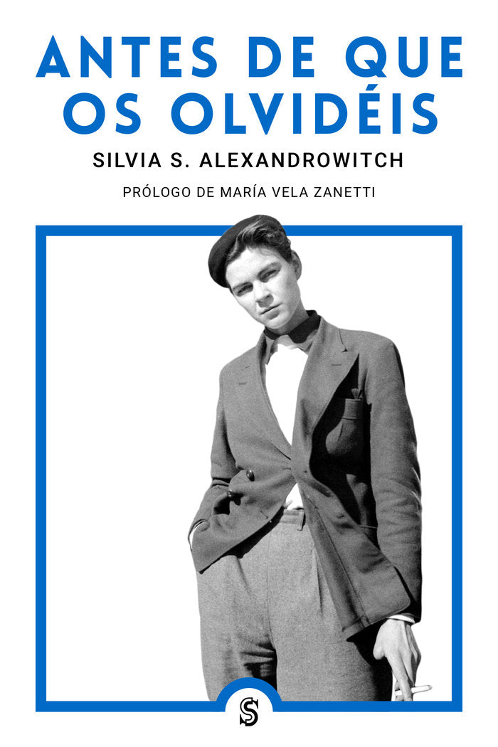 ANTES DE QUE OS OLVIDEIS, de SAENGER ALEXANDROWITCH, SILVIA | portada del libro