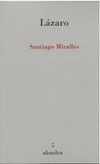 LAZARO, de SANTIAGO MIRALES | portada del libro