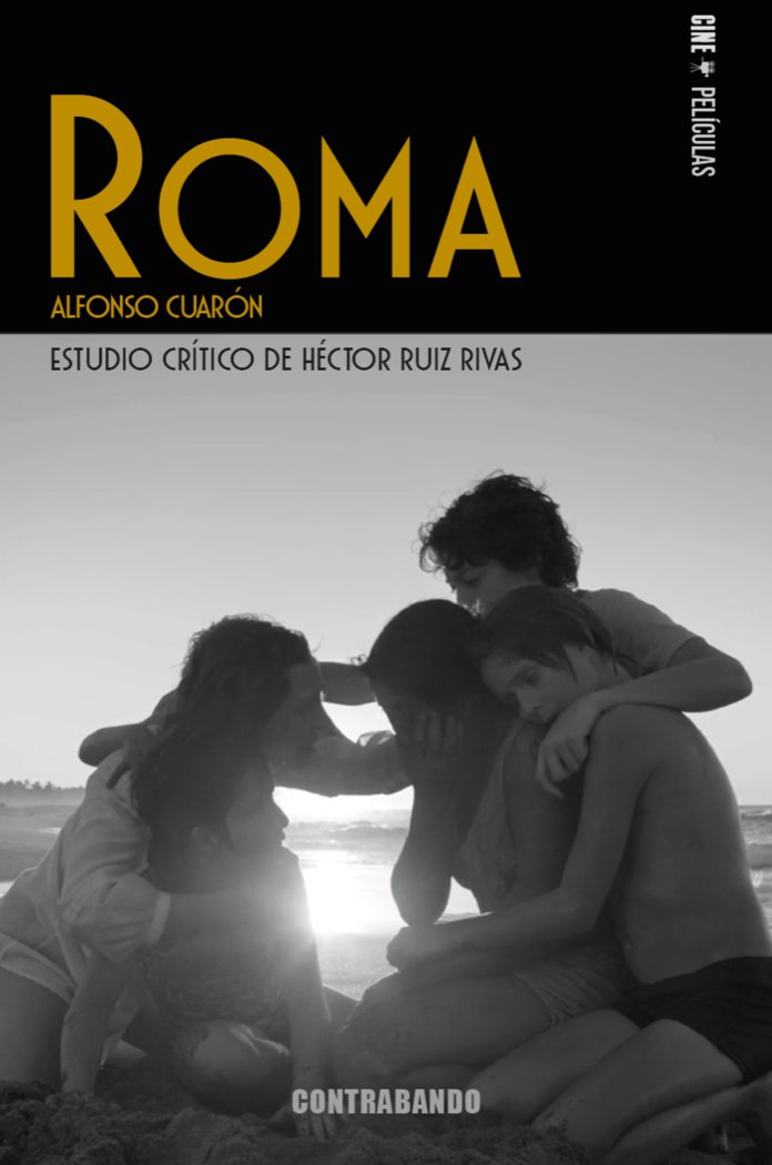 ROMA, DE ALFONSO CUARON, de RUIZ RIVAS | portada del libro