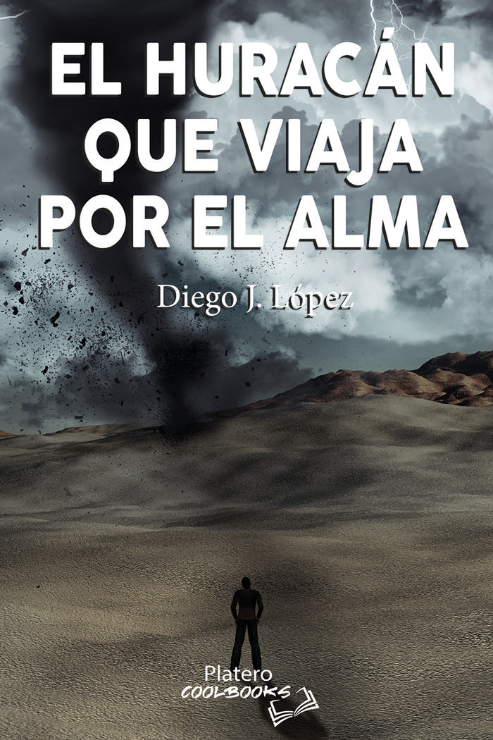 EL HURACÁN QUE VIAJA POR EL MUNDO, de J. LÓPEZ, DIEGO | portada del libro
