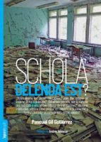 Schola delenda est?, de Pascual Gil Gutiérrez | portada del libro