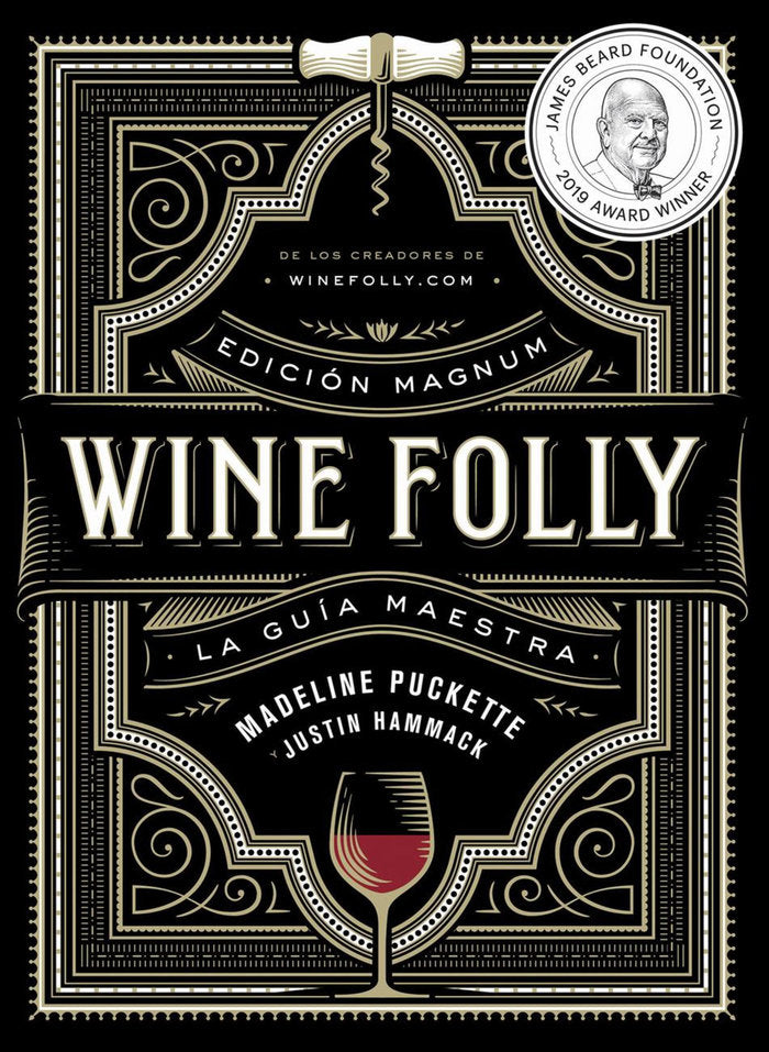 WINE FOLLY EDICION MAGNUM, de PUCKETTE,MADELINE | portada del libro