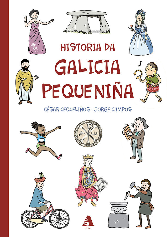 HISTORIA DA GALICIA PEQUENIÑA, de LORENZO GIL, CESAR | portada del libro