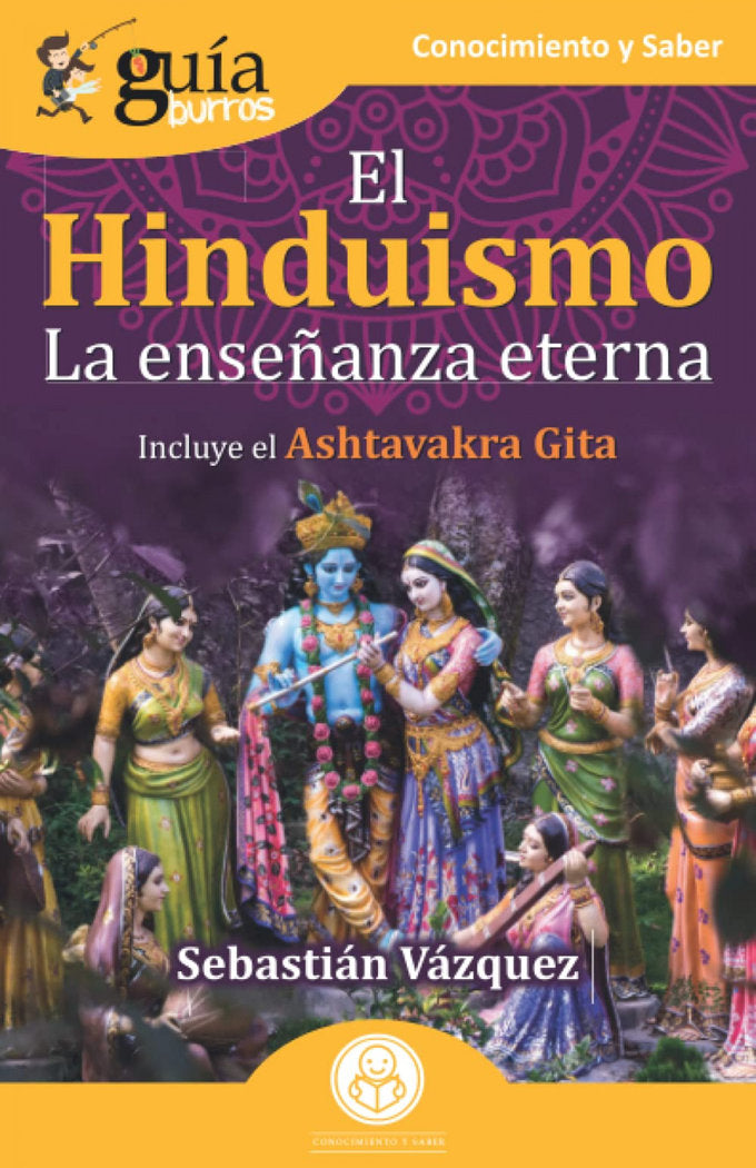 EL HINDUISMO. LA ENSEÑANZA ETERNA, de VAZQUEZ, SEBASTIAN | portada del libro
